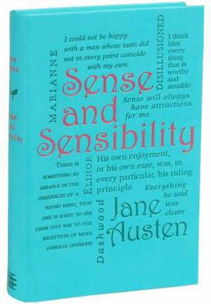 SENSE AND SENSIBILITY