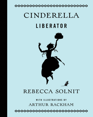 CINDERELLA LIBERATOR