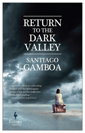 RETURN TO THE DARK VALLEY