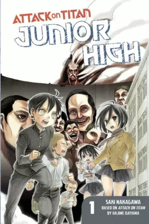 ATTACK ON TITAN: JUNIOR HIGH. VOL 1
