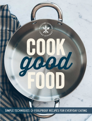 COOK GOOD FOOD