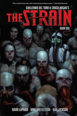 THE STRAIN. BOOK ONE