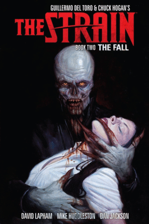 THE STRAIN. THE FALL