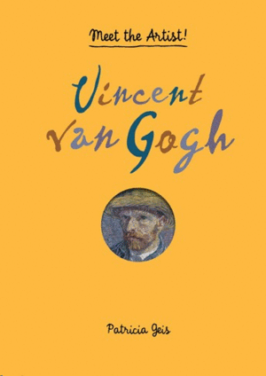 MEET THE ARTIST VICENT VAN GOGH
