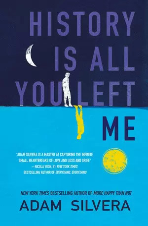 HISTORY IS ALL YOU LEFT ME