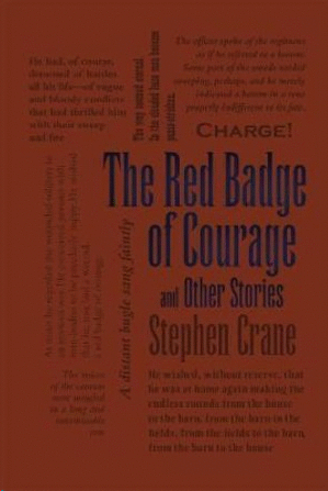 THE RED BADGE OF COURAGE AND OTHER STORIES