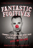 FANTASTIC FUGITIVES