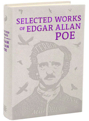 SELECTED WORKS OF EDGAR ALLAN POE