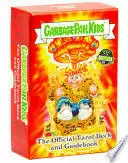 GARBAGE PAIL KIDS: THE OFFICIAL TAROT DECK AND GUIDEBOOK