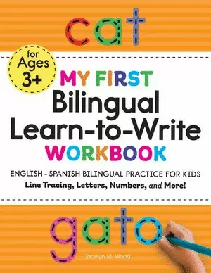 MY FIRST BILINGUAL LEARN-TO-WRITE