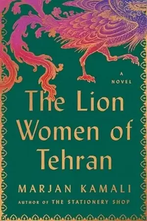 THE LION WOMEN OF TEHRAN