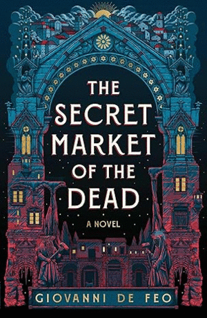 SECRET MARKET OF THE DEAD