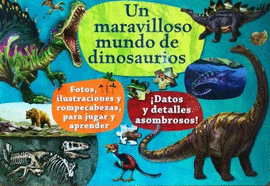 UN MARAVILLOSO MUNDO DE DINOSAURIOS