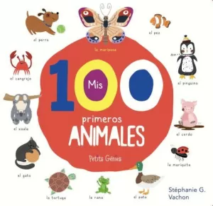 MIS  PRIMEROS 100 ANIMALES