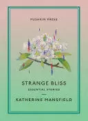 STRANGE BLISS