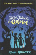 A TALE DARK AND GRIMM