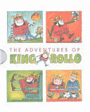 THE ADVENTURES OF KING ROLLO