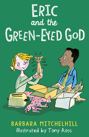 ERIC AND THE GREEN-EYED GOD