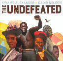 THE UNDEFEATED