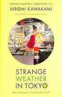 STRANGE WEATHER IN TOKYO