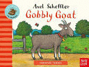 FARMYARD FRIENDS: GOBBLY GOAT