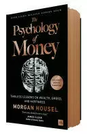 THE PSYCHOLOGY OF MONEY
