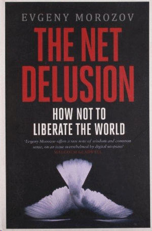 THE NET DELUSION