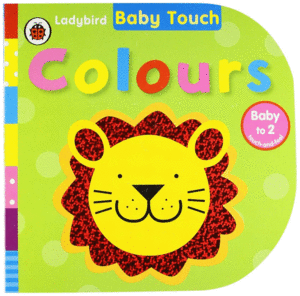 BABY TOUCH COLOURS