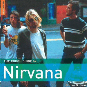 THE ROUGH GUIDE TO NIRVANA