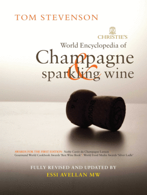 WORLD ENCYCLOPEDIA OF CHAMPAGNE SPARKLING WINE