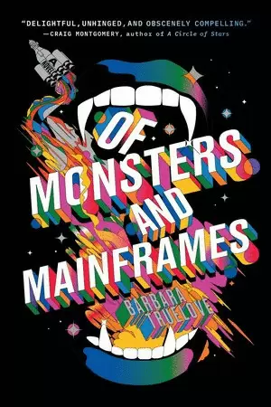 OF MONSTERS AND MAINFRAMES