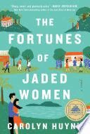 THE FORTUNES OF JADED WOMEN