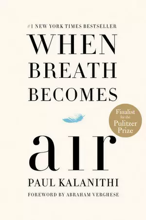 WHEN BREATH BECOMES AIR
