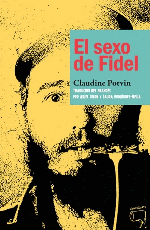 EL SEXO DE FIDEL