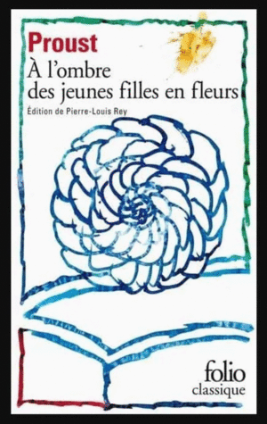 A L'OMBRE DES JEUNES FILLES EN FLEURS