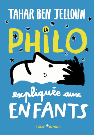 LA PHILO EXPLIQUÉE AUX ENFANTS