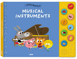 MY FIRST MUSIC BOOK : MUSICAL INSTRUMENTS