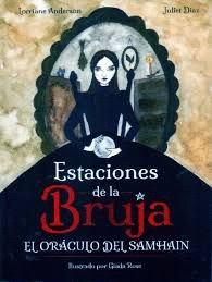 ESTACIONES DE LA BRUJA:ORACULO DEL SAMHAIN
