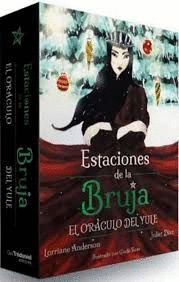 ORACULO DEL YULE :ESTACIONES DE LA BRUJA