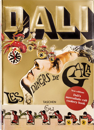 DALÍ. LES DÎNERS DE GALA