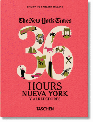 36 HOURS. NUEVA YORK Y ALREDEDORES