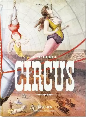 THE CIRCUS. 1870 - 1950