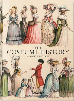 AUGUSTE RACINET. THE COSTUME HISTORY