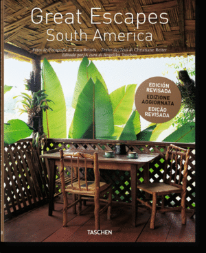 GREAT ESCAPES. SOUTH AMERICA UPDATED EDITION