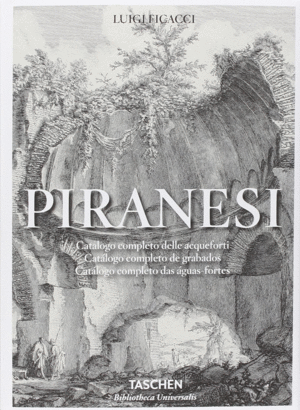 PIRANESI. CATALOGO COMPLETO DE GRABADOS