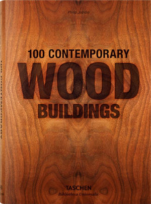 100 CONTEMPORARY WOOD BUILDINGS