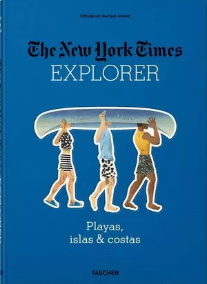 NYT EXPLORER. PLAYAS, ISLAS & COSTAS