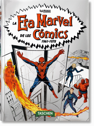 LA ERA MARVEL DE LOS CÓMICS 19611978. 40TH ANNIVERSARY EDITION