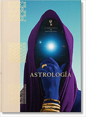 ASTROLOGIA. LA BIBLIOTECA DE ESOTERISMO