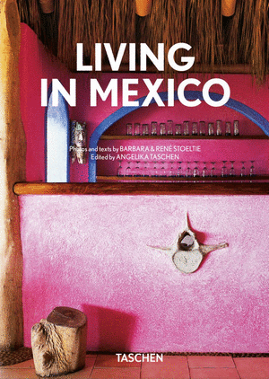LIVING IN MEXICO. 40TH ED.